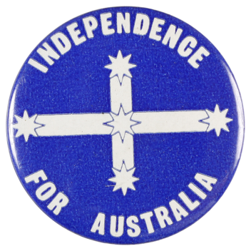 This was a badge produced by Maoist communists in Melbourne in the mid 1970s. The group produced the Australian Independence Movement, and used the blue Eureka Flag as its symbol.
