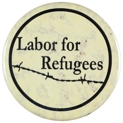This badge was produced by Labor for Refugees, a group of Australian Labor Party members formed in 2001 to advocate more compassionate party policies regarding refugees and asylum seekers.