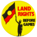 Land rights before games