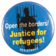 Open the borders! Justice for refugees!